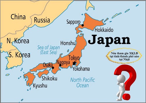 Lưu ý khi lựa chọn tỉnh đi xuất khẩu lao động Nhật Bản năm 2018